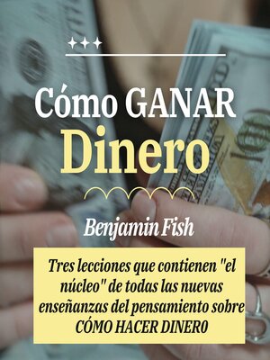 cover image of Cómo GANAR Dinero